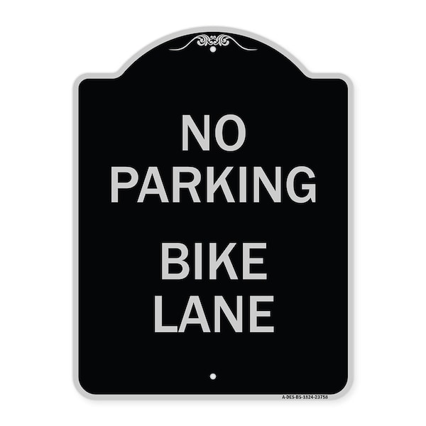 Signmission No Parking Bike Lane Heavy-Gauge Aluminum Architectural Sign, 24" x 18", BS-1824-23758 A-DES-BS-1824-23758 - main
